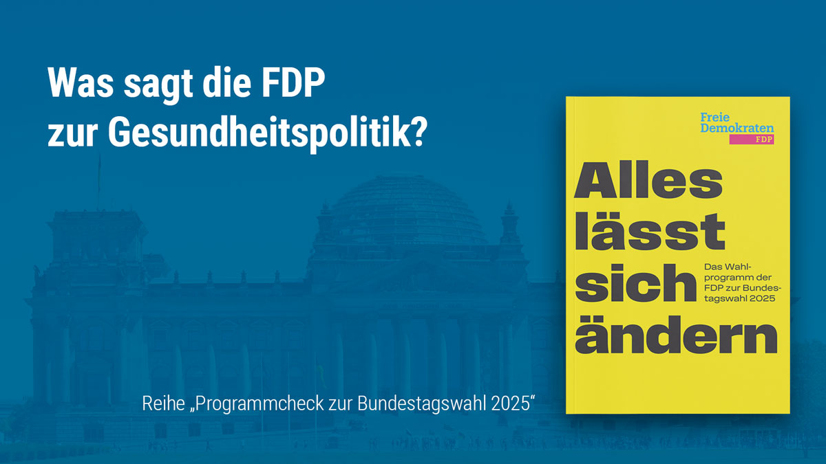 "Programmcheck zur Bundestagswahl 2025": FDP