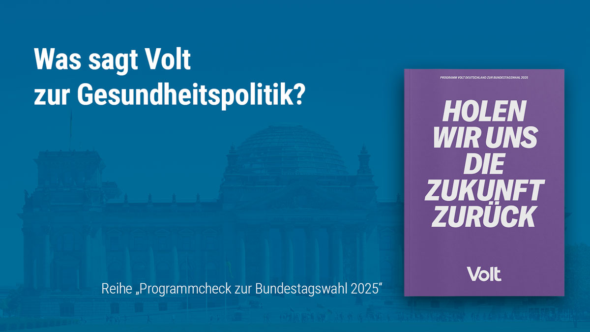 "Programmcheck zur Bundestagswahl 2025": Volt